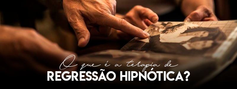 O que é a terapia de regressão hipnótica?